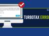 How to Resolve One of the Common Errors in TurboTax?