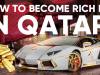 How To Become Rich In Qatar