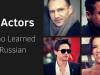 How To Become Actor In Russia