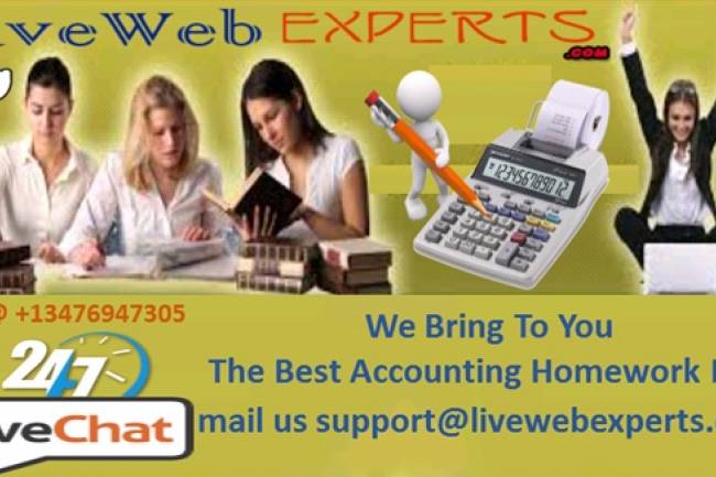 WE BRING TO YOU THE BEST ACCOUNTING HOMEWORK HELP