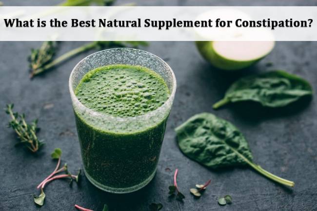 What Is The Best Natural Supplement For Constipation?