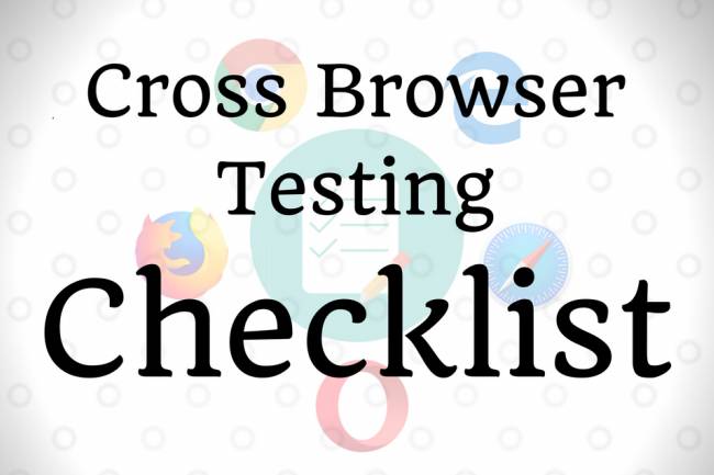 9 Pointer Cross browser testing checklist before you go live