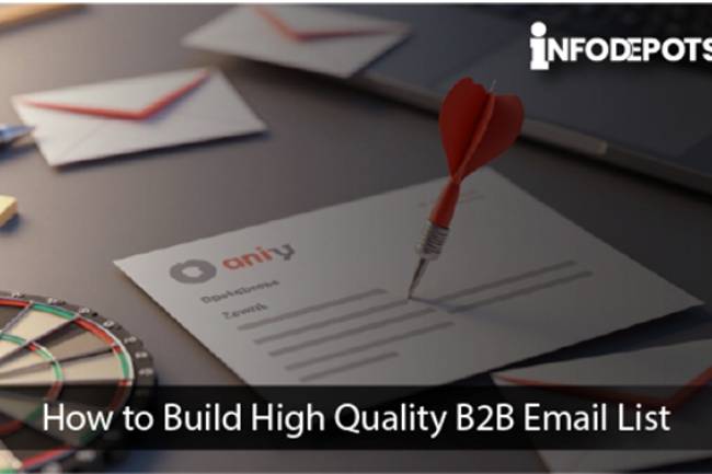 How to Build High-Quality B2B Email List?