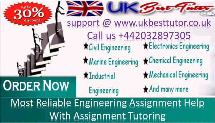 Most Reliable Engineering Assignment Help With Assignment Tutoring