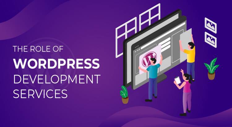 The Role Of WordPress Development Services