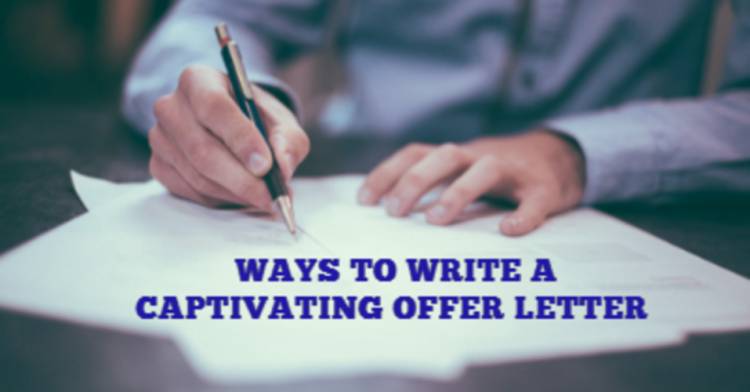 What is Offer Letter & How to Write It?