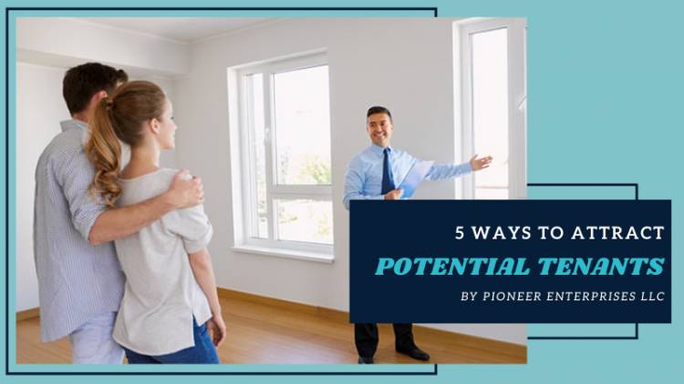 5 Ways to Attract Potential Tenants