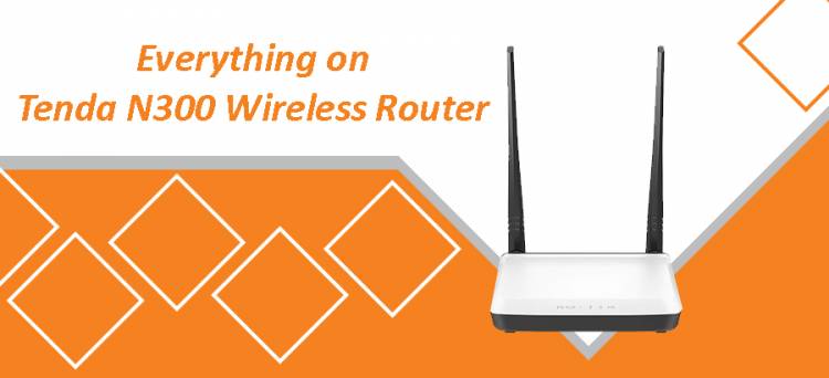 Everything on Tenda N300 Wireless Router