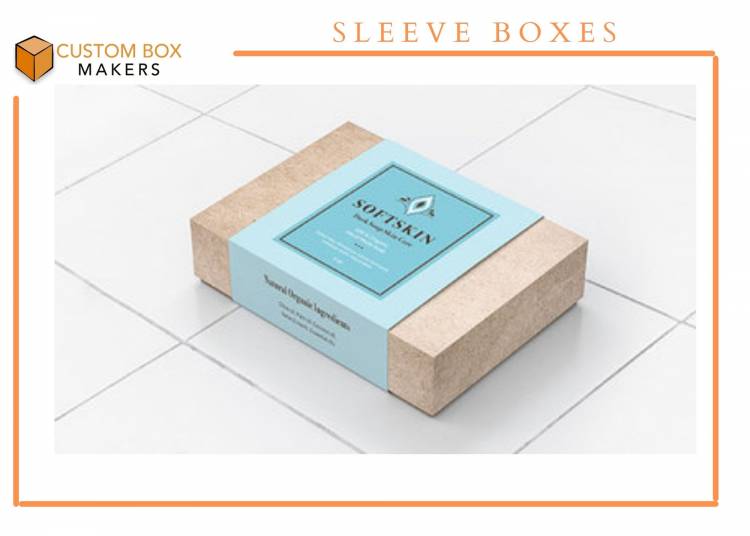 What makes Custom Sleeve Boxes a Preferable Choice?