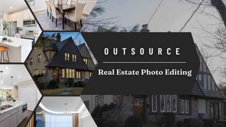 Why You Should Outsource Real Estate Photo Editing at Once